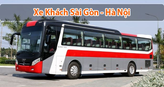 Top 5 nhà xe khách Hà Nội Sài Gòn uy tín, chất lượng