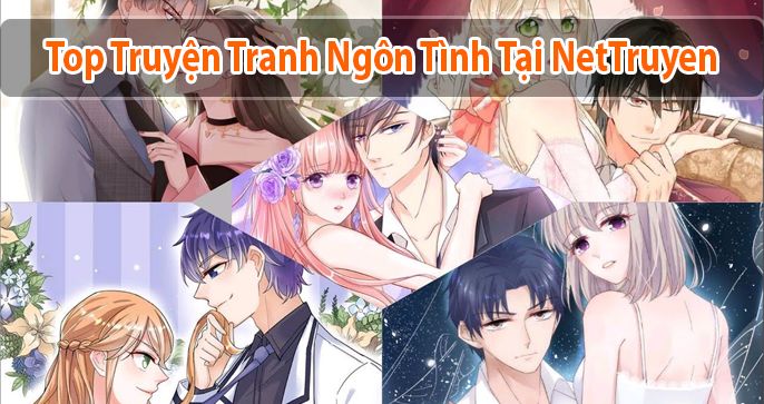 Top 5+ truyện tranh ngôn tình hay nhất trên NetTruyen
