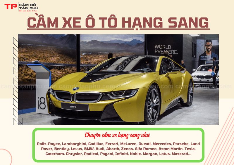 Cầm đồ Tân Phú - Dịch vụ cầm xe ô tô uy tín nhất tại Sài Gòn