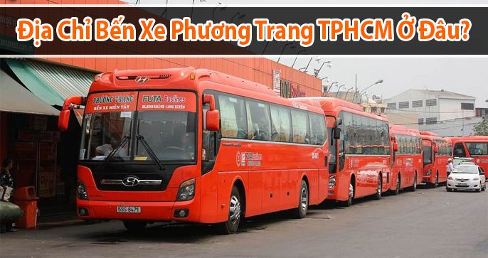 Giải đáp thắc mắc: Bến xe phương trang TP Hồ Chí Minh ở đâu?