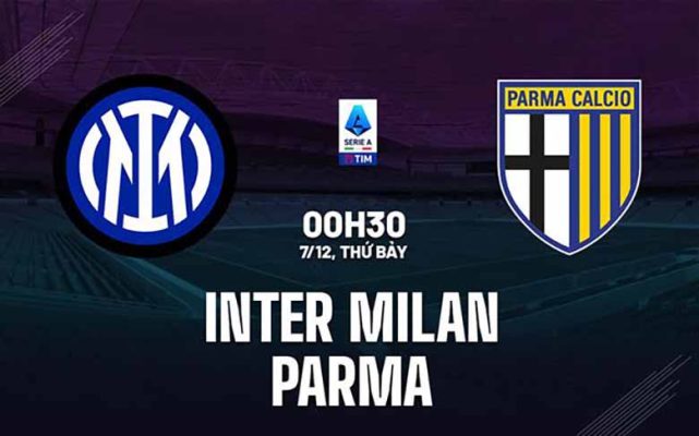 Inter Milan đánh bại Parma, cuộc đua vô địch Serie A nóng bỏng