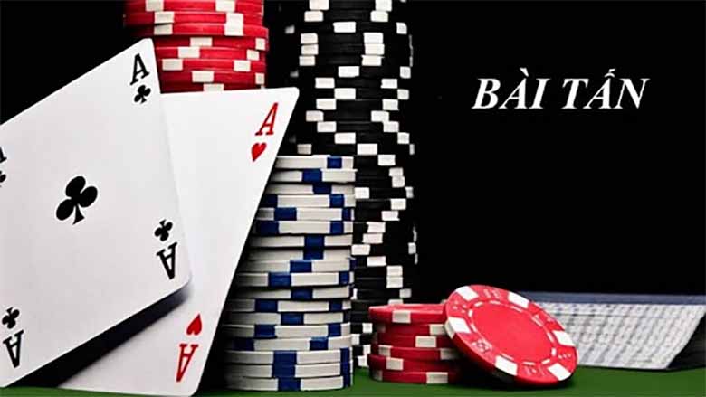 Bài tấn là gì? Hướng dẫn cách chơi bài tấn chi tiết