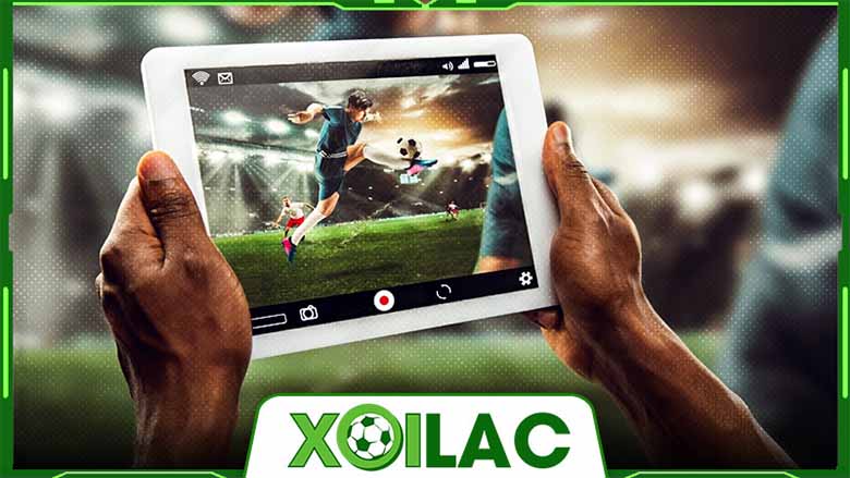 Xoi Lac TV không quảng cáo – Tận hưởng trận đấu không gián đoạn