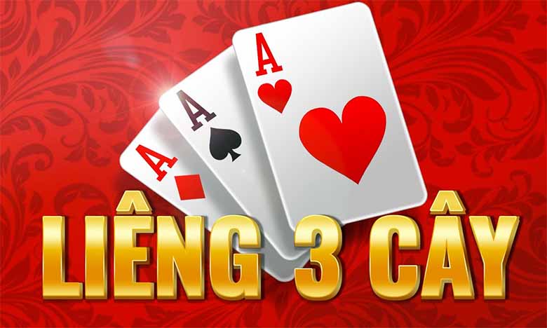 Hướng Dẫn Chơi Bài 3 Cây Liêng Hiệu Quả