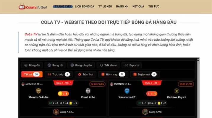 ColaTV Futbol: Trải nghiệm bóng đá trực tuyến mượt mà, sắc nét