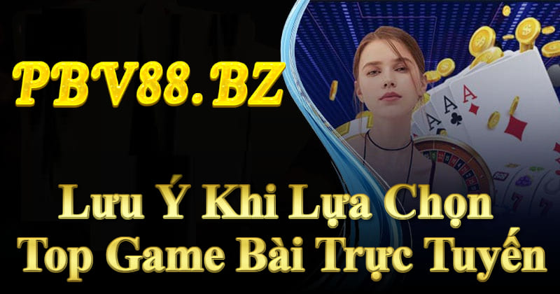 Top Game Bài Hàng Đầu Bạn Nên Thử 2025 