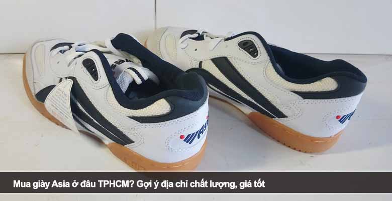 Mua giày Asia ở đâu TPHCM? Gợi ý địa chỉ chất lượng, giá tốt